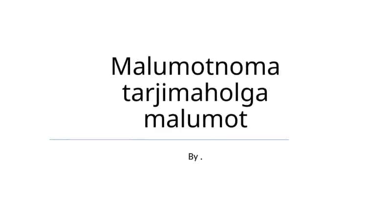 Malumotnoma tarjimaholga malumot 1