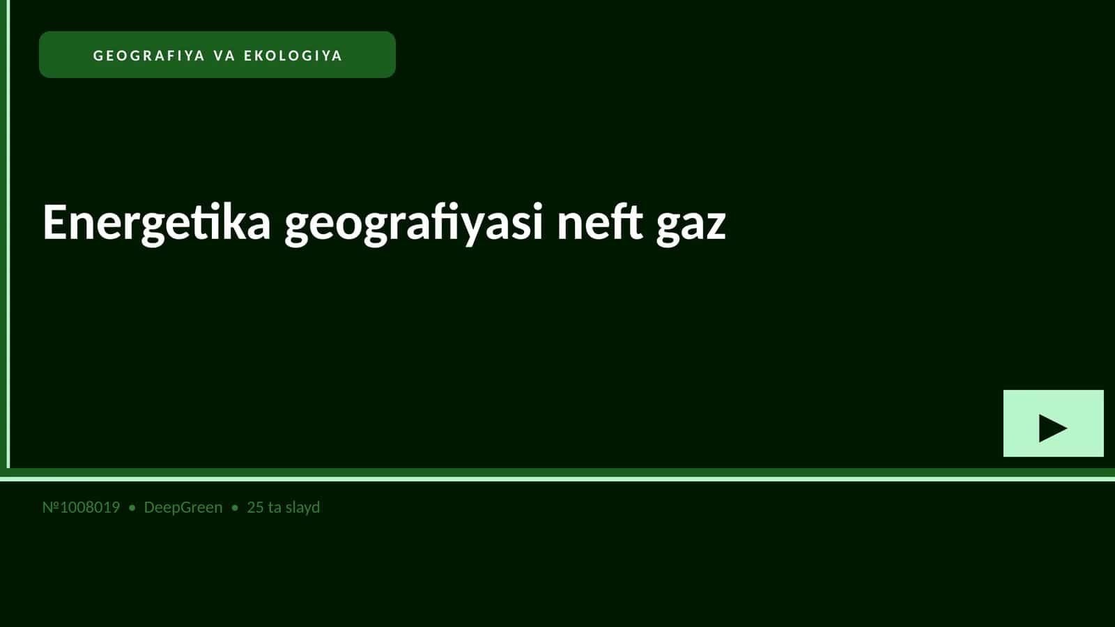 Energetika geografiyasi neft gaz 1