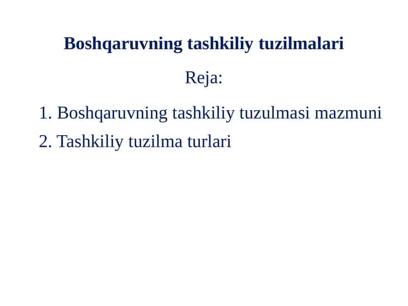 Boshqaruvning tashkiliy tuzilmalari 1