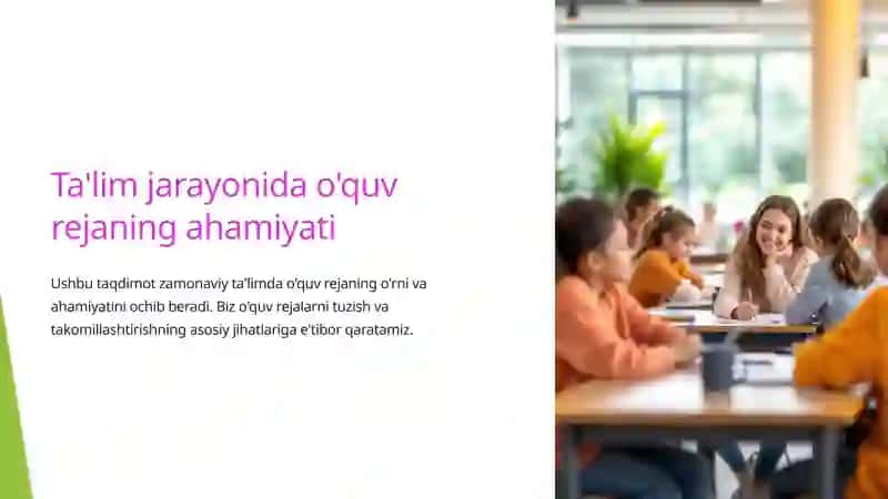 Ta'lim jarayonida o'quv rejaning ahamiyati 1
