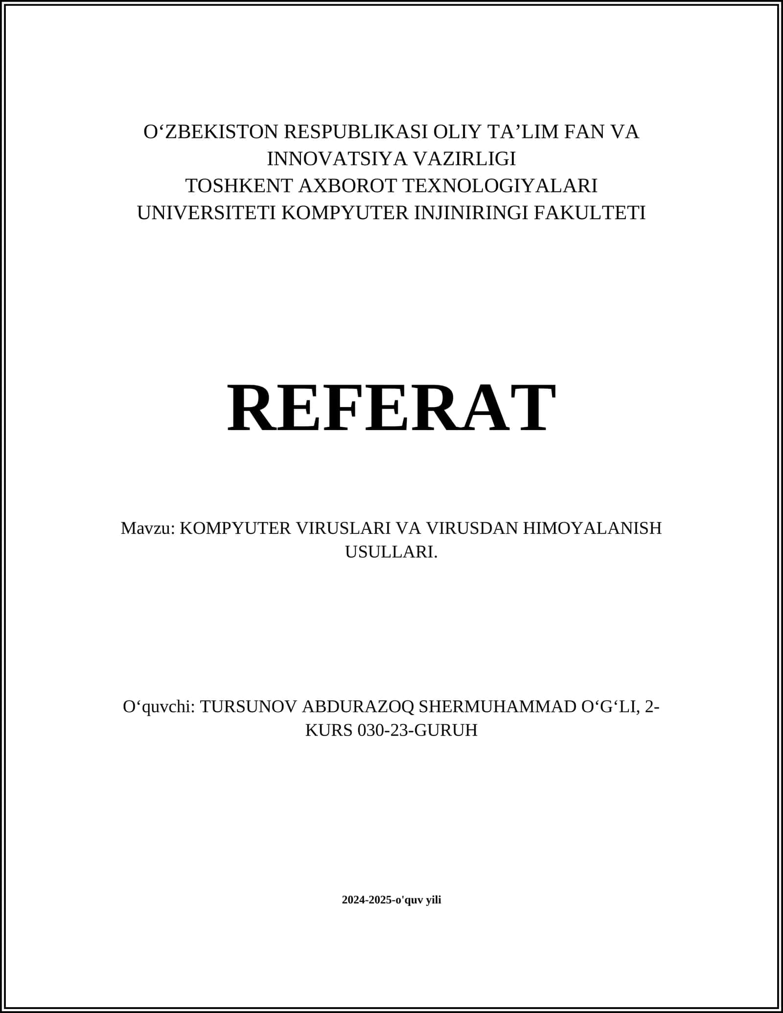 KOMPYUTER VIRUSLARI VA VIRUSDAN HIMOYALANISH USULLARI 1