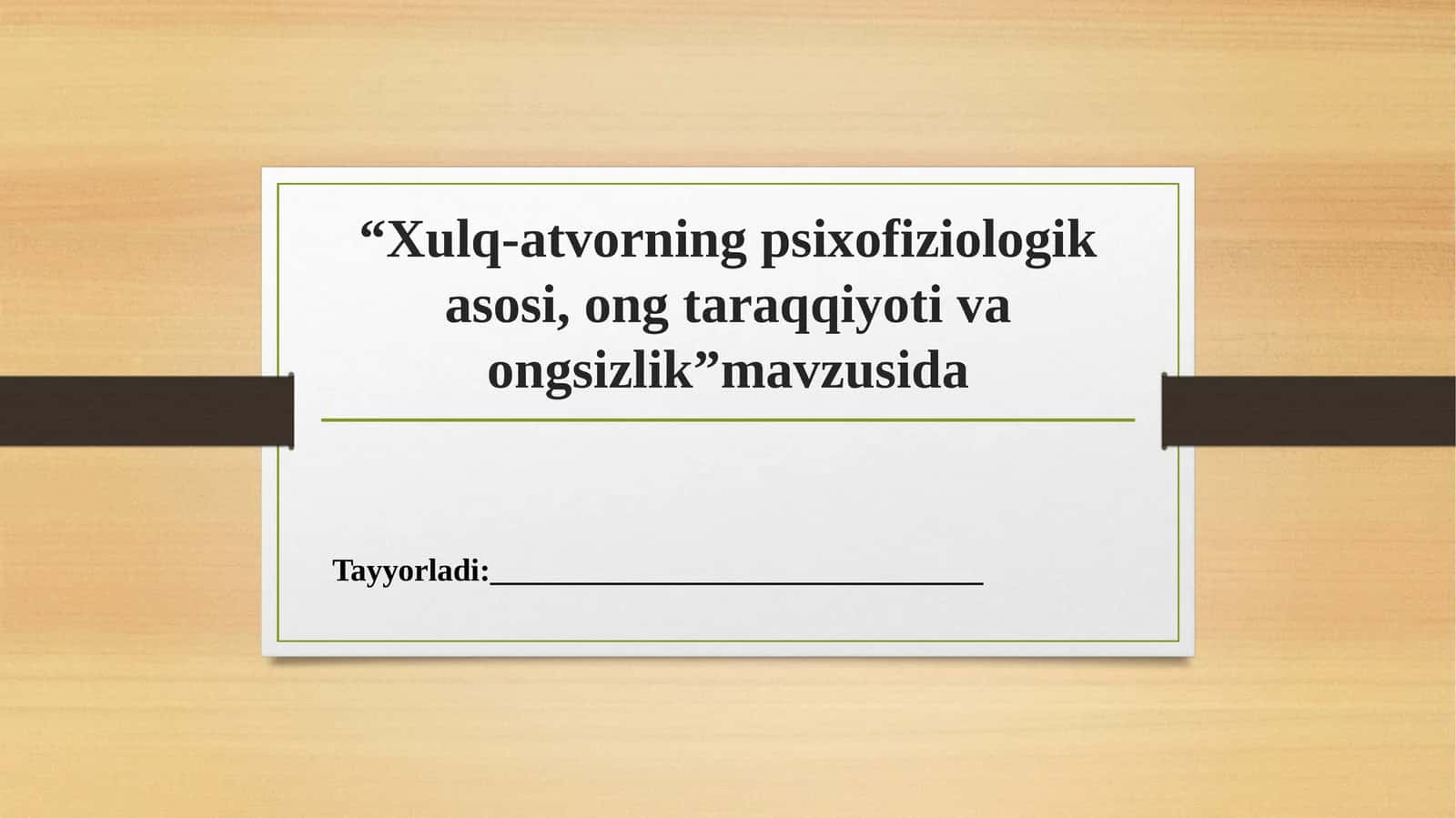 Xulq-atvorning psixofiziologikasosi, ong taraqqiyoti va ongsizlik 1