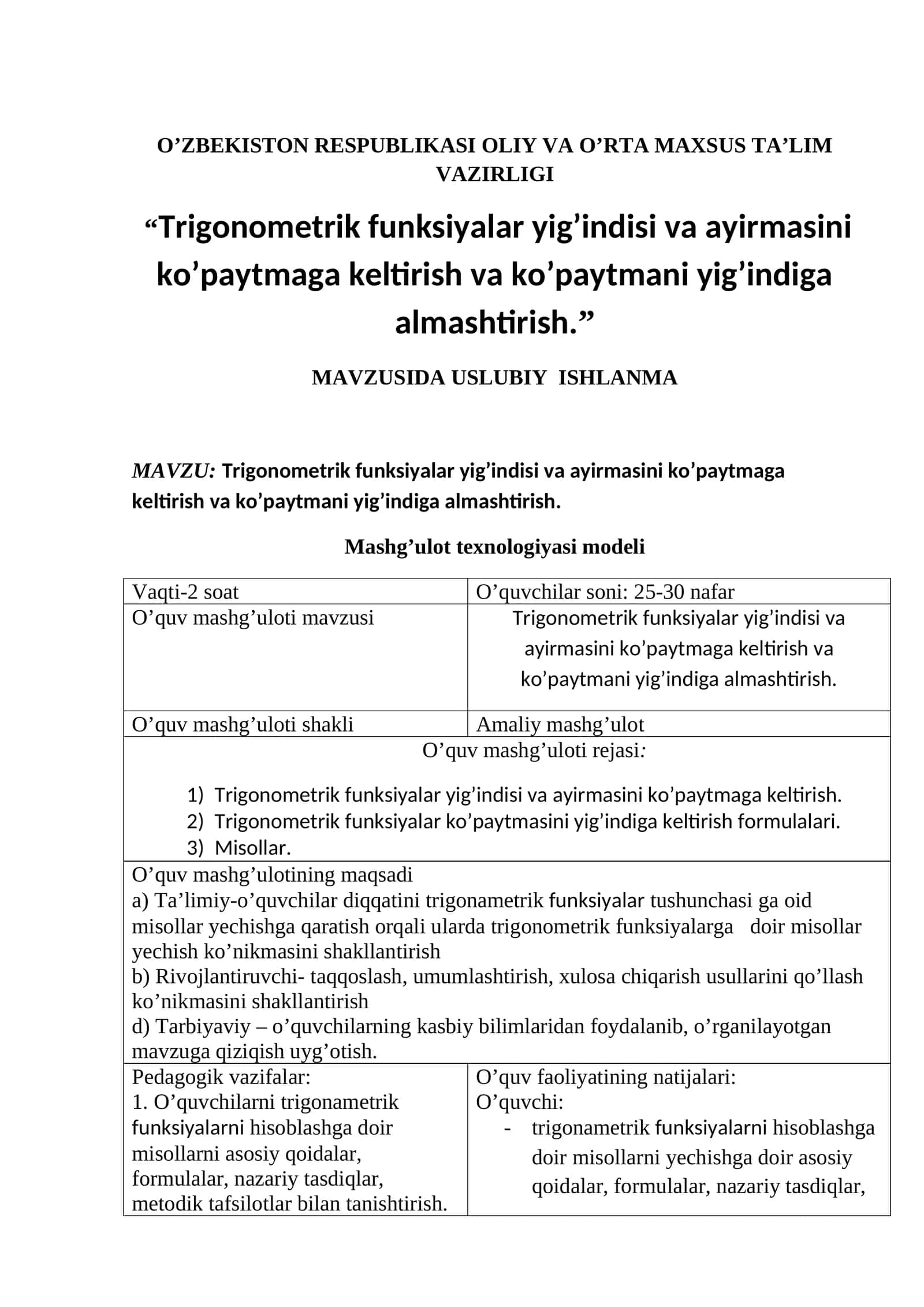 Trigonometrik funksiyalar yig’indisi va ayirmasini ko’paytmaga keltirish va ko’paytmani yig’indiga almashtirish 1