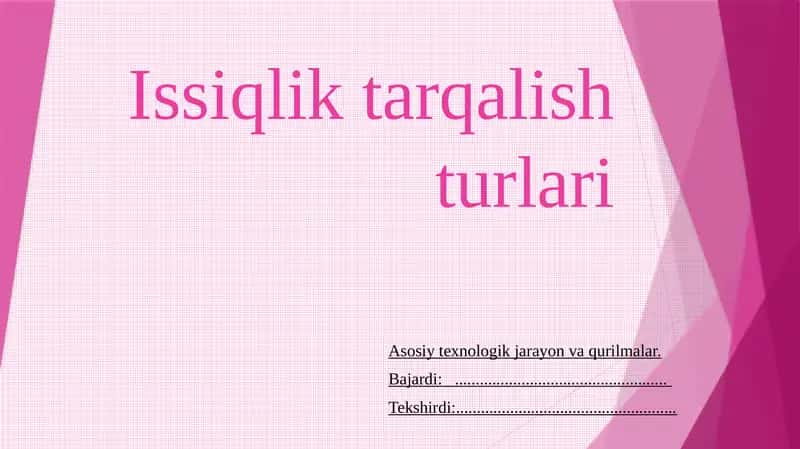 Issiqlik tarqalish turlari 1