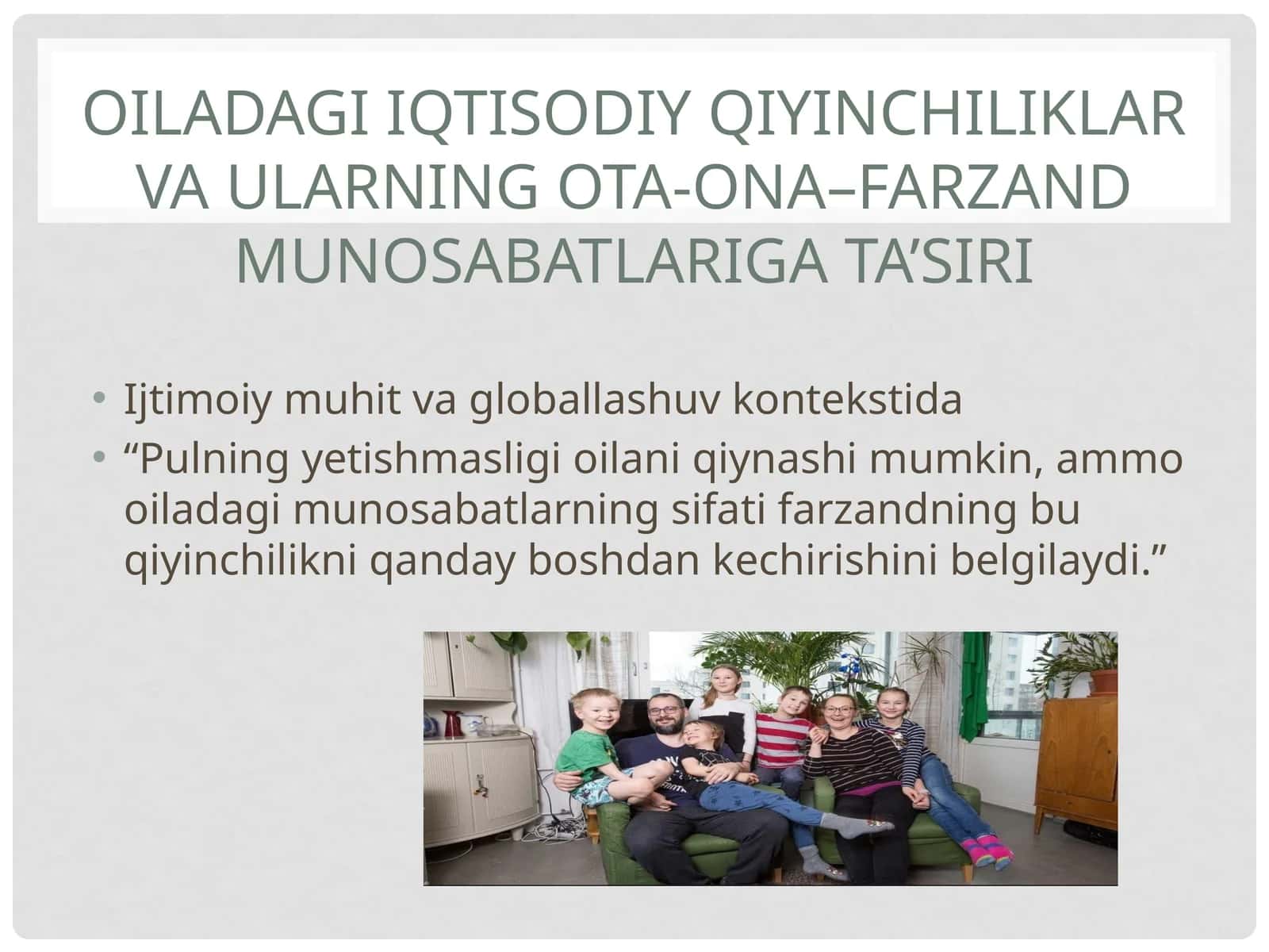 Oiladagi iqtisodiy qiyinliklar va ularning ota-ona–farzand munosabatlari gata’siri 1