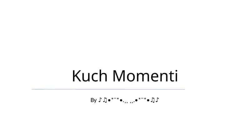 Kuch Momenti 1