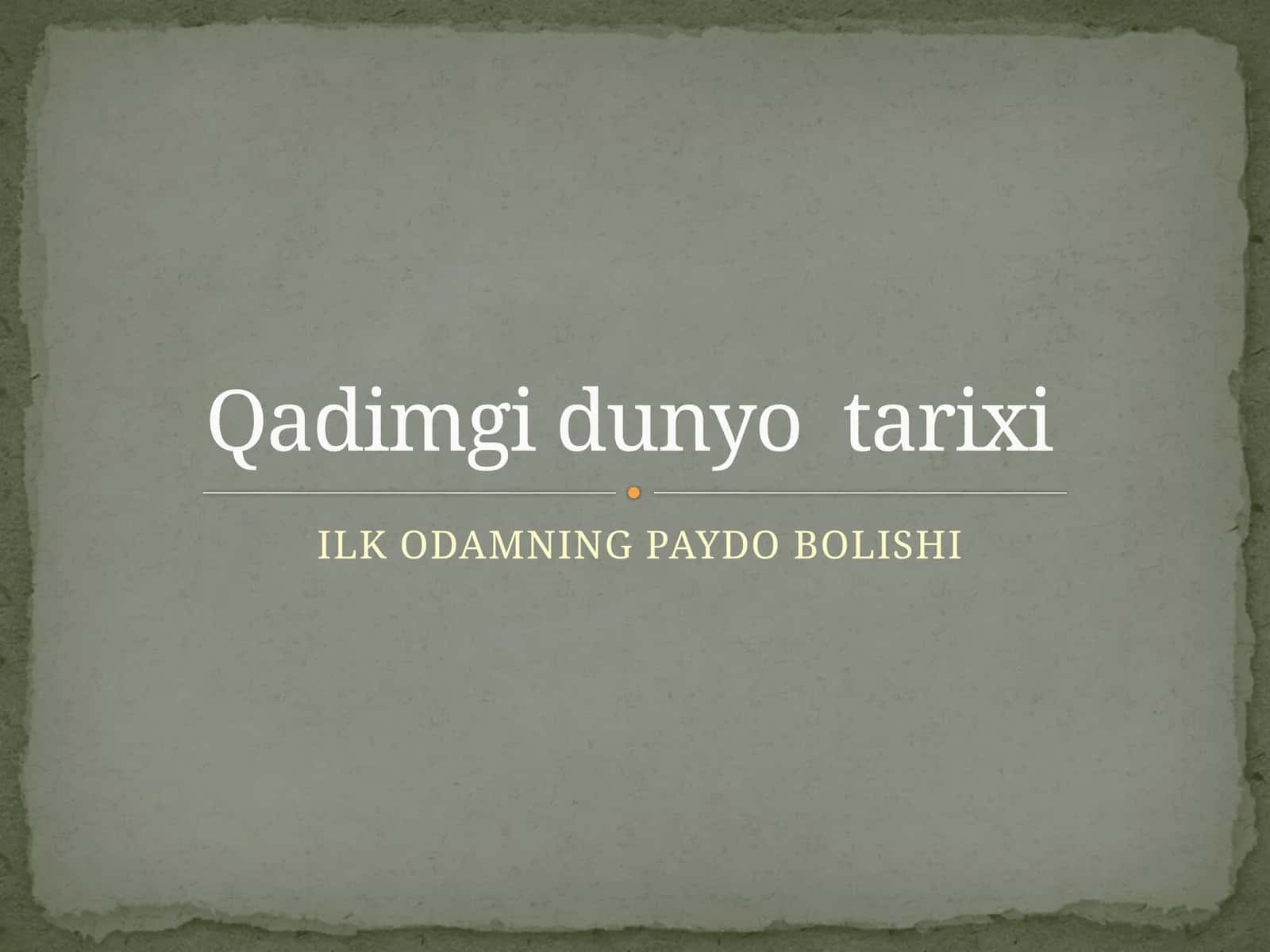 ILK ODAMNING PAYDO BOLISHI 1