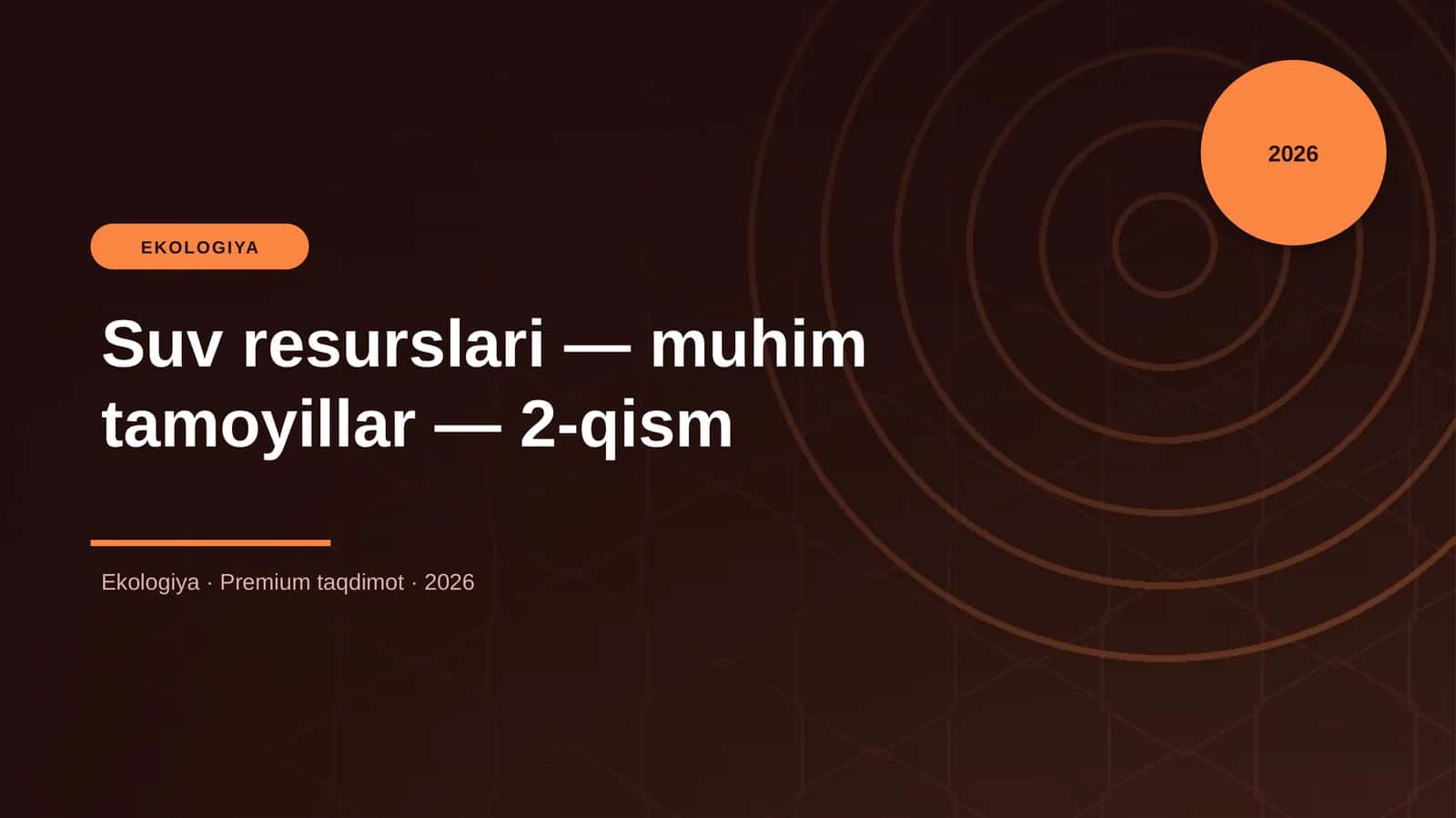 Suv resurslari — muhim tamoyillar — 2-qism 1