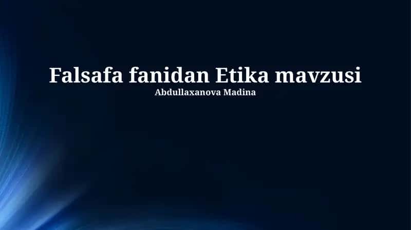 Etika mavzusi 1