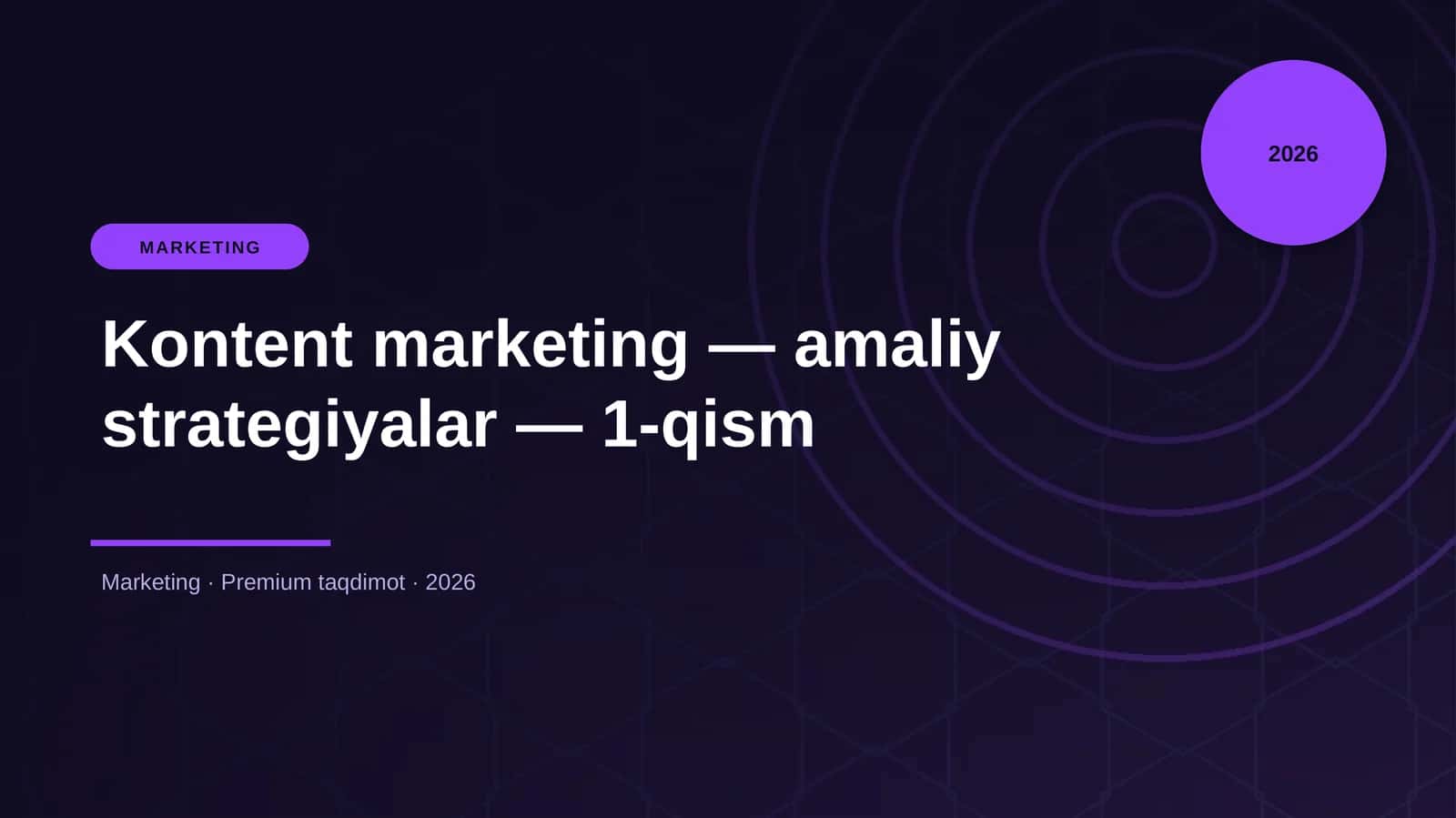 Kontent marketing — amaliy strategiyalar — 1-qism 1