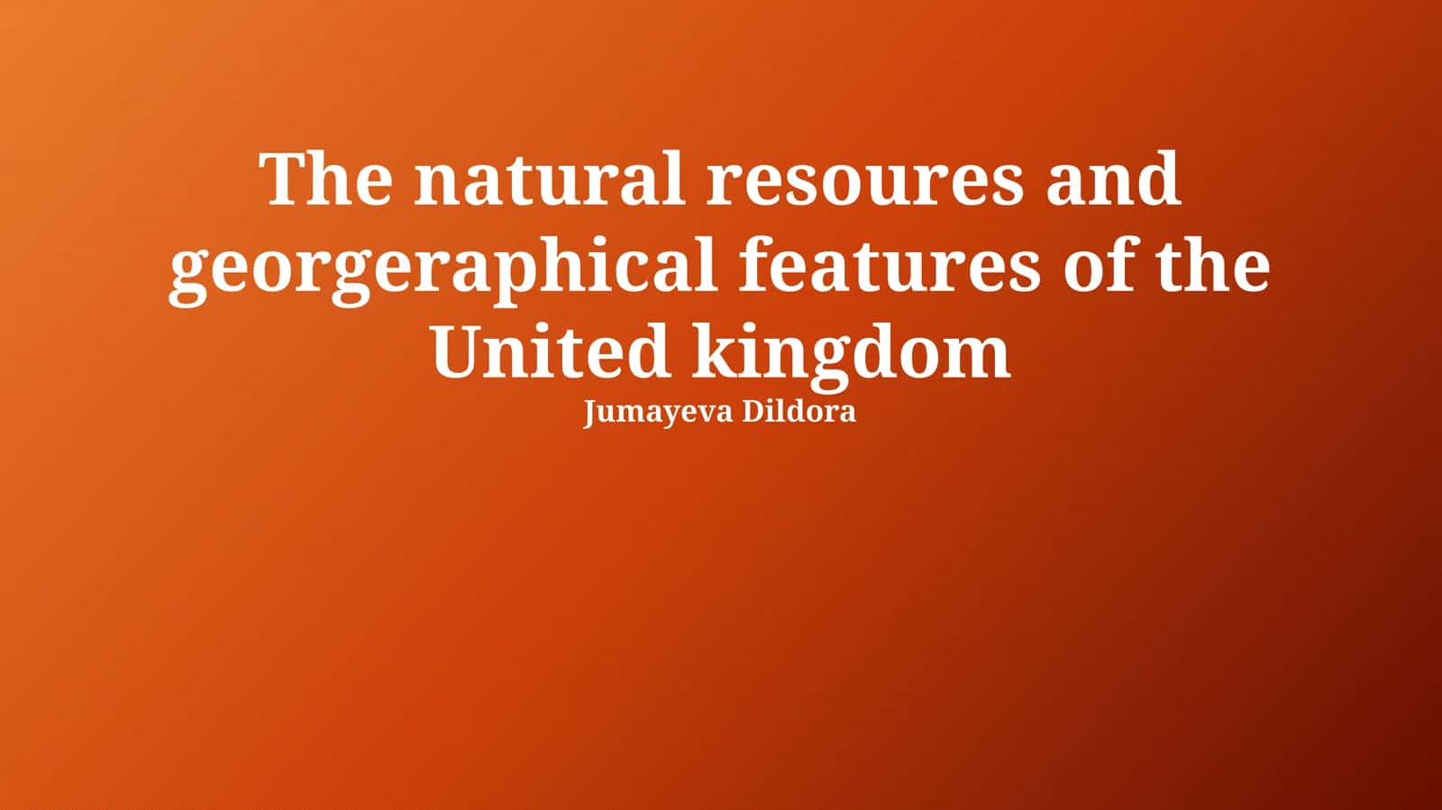 Geographical Overview of the United Kingdom 1