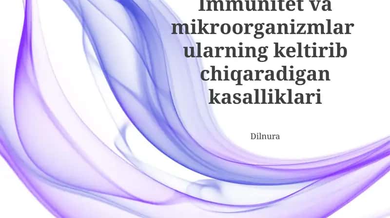 Immunitet va Mikroorganizmlar 1