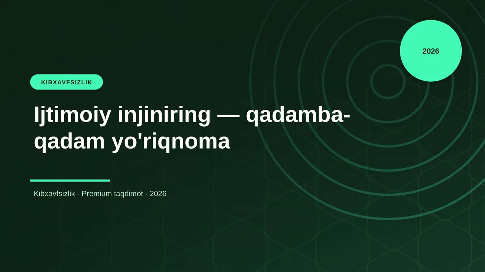 Ijtimoiy Injiniring - Qadamba-qadam Yo'riqnoma 1