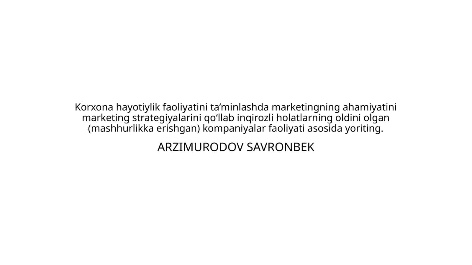 Korxona hayotiylik faoliyatini ta’minlashda marketing strategiyalarini rivojlantirish 1
