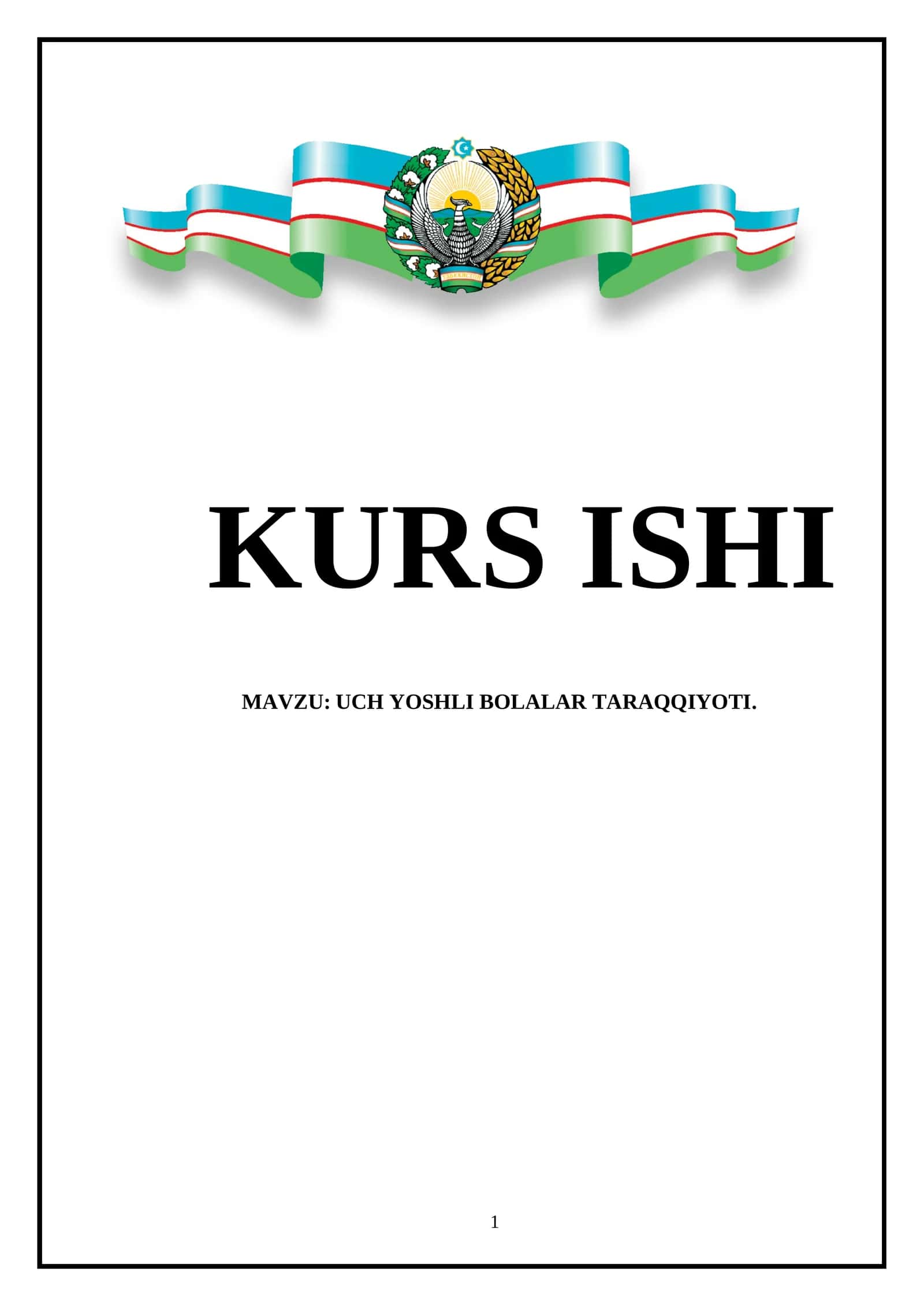 UCH YOSHLI BOLALAR TARAQQIYOTI 1