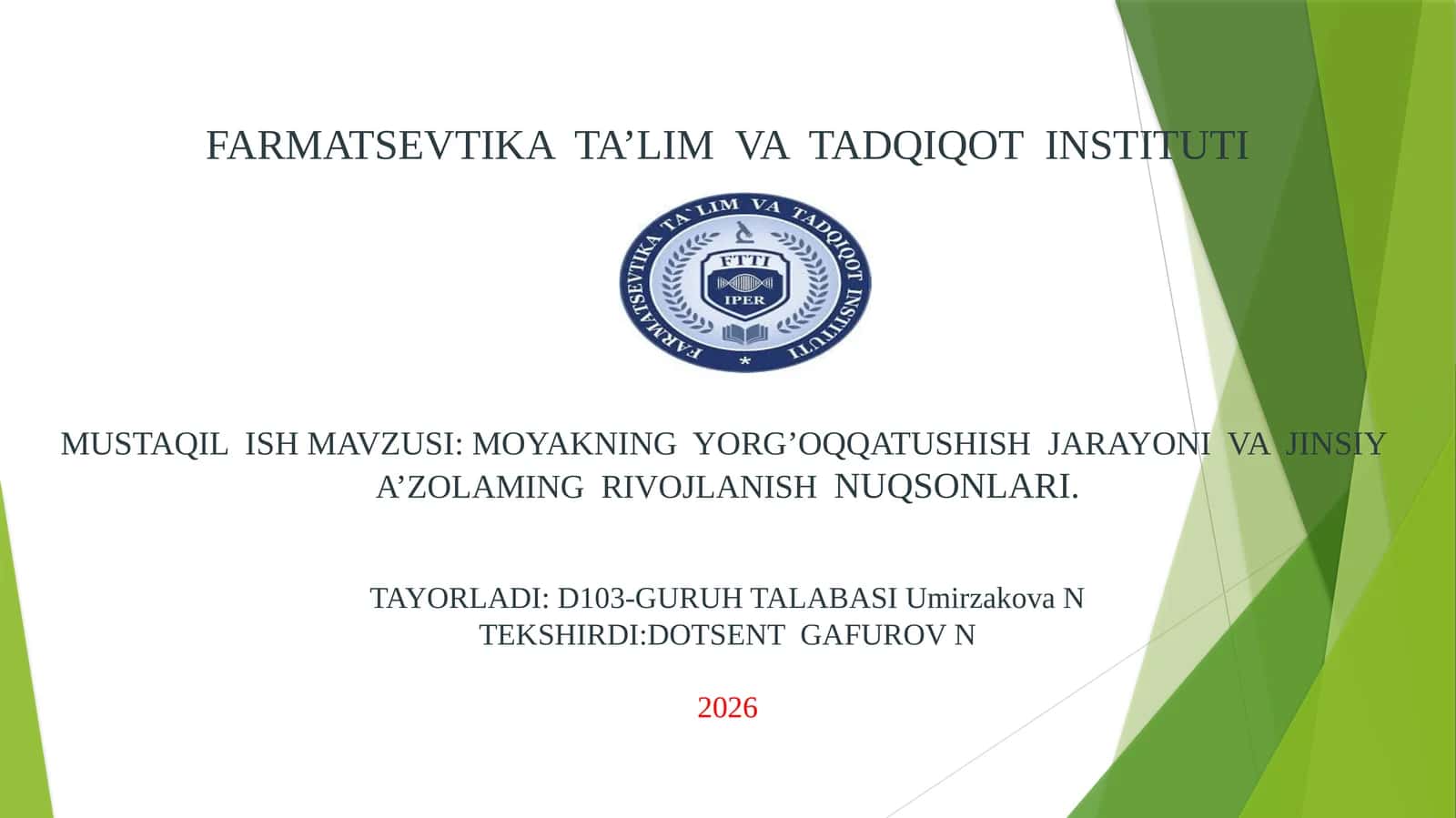 MOYAKNING YORG’OQQATUSHISH JARAYONI VA JINSIY A’ZOLAMING RIVOJLANISHNUQSONLARI 1