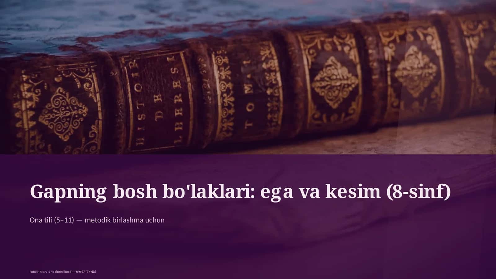 Gapning bosh bo'laklari: ega va kesim (8-sinf) 1