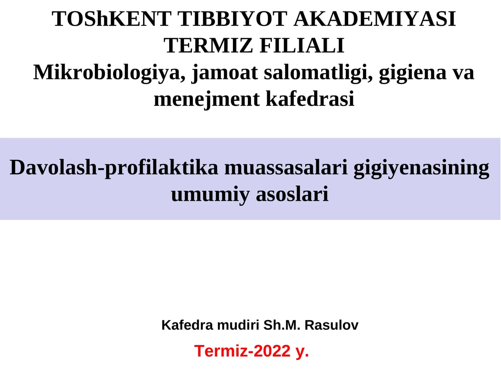 Davolash-profilaktika muassasalari gigiyenasining umumiy asoslari 1
