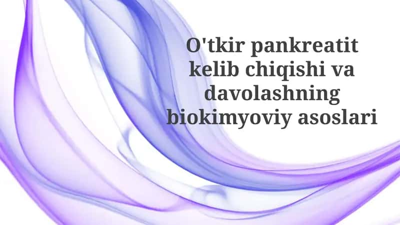 O'tkir Pankreatitning Jarrohlik Davolash 1