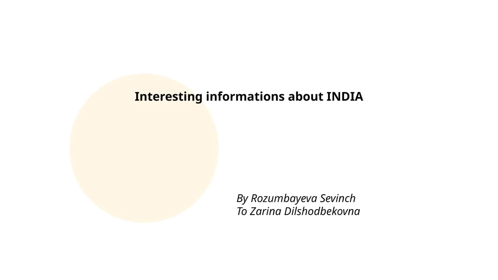 Interesting informations about INDIA 1