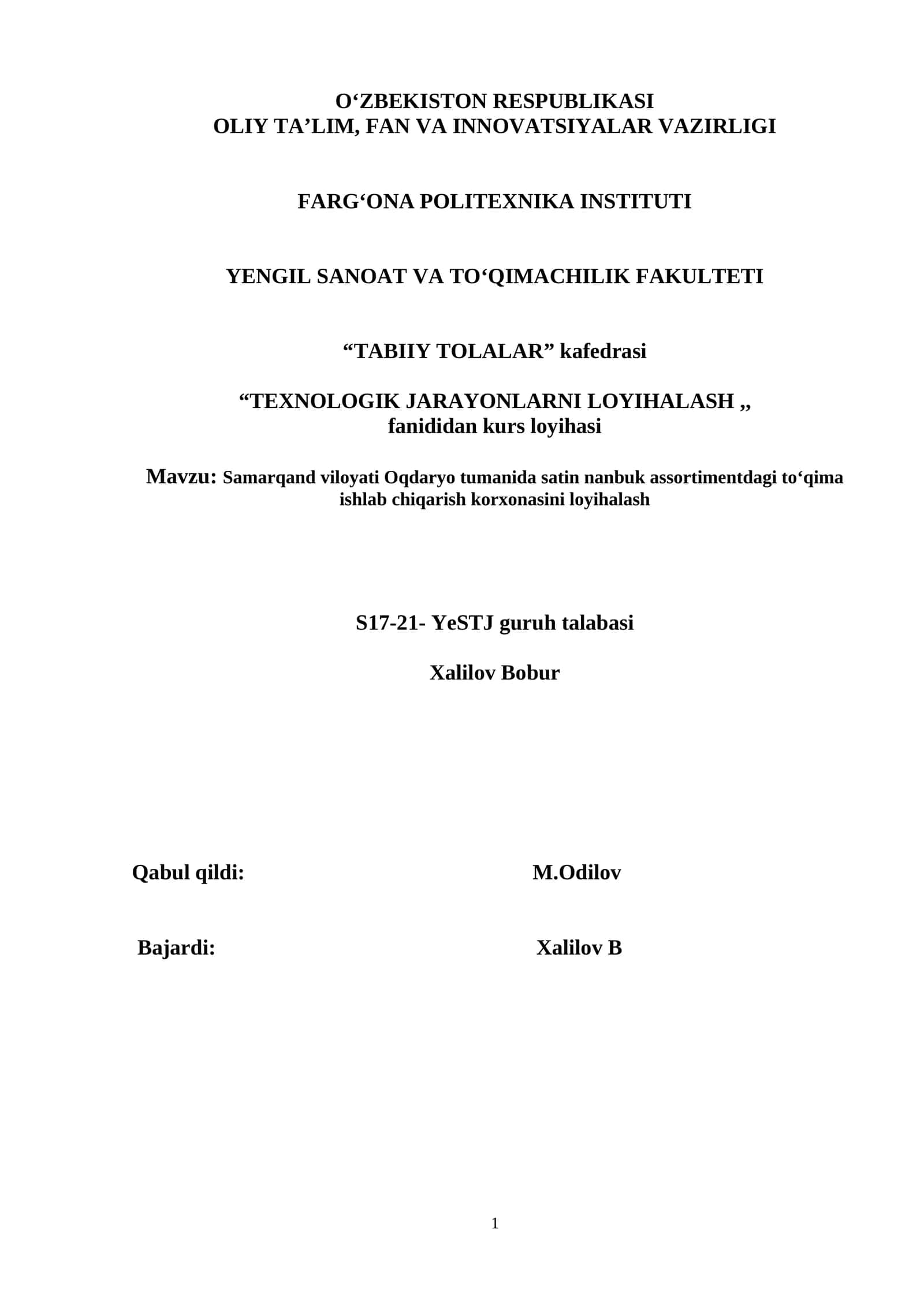 Samarqand viloyati Oqdaryo tumanida satin nanbuk assortimentdagi to‘qima ishlab chiqarish korxonasini loyihalash 1