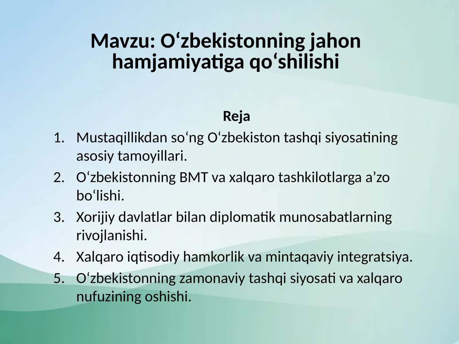 O‘zbekistonning jahon hamjamiyatiga qo‘shilishi 1