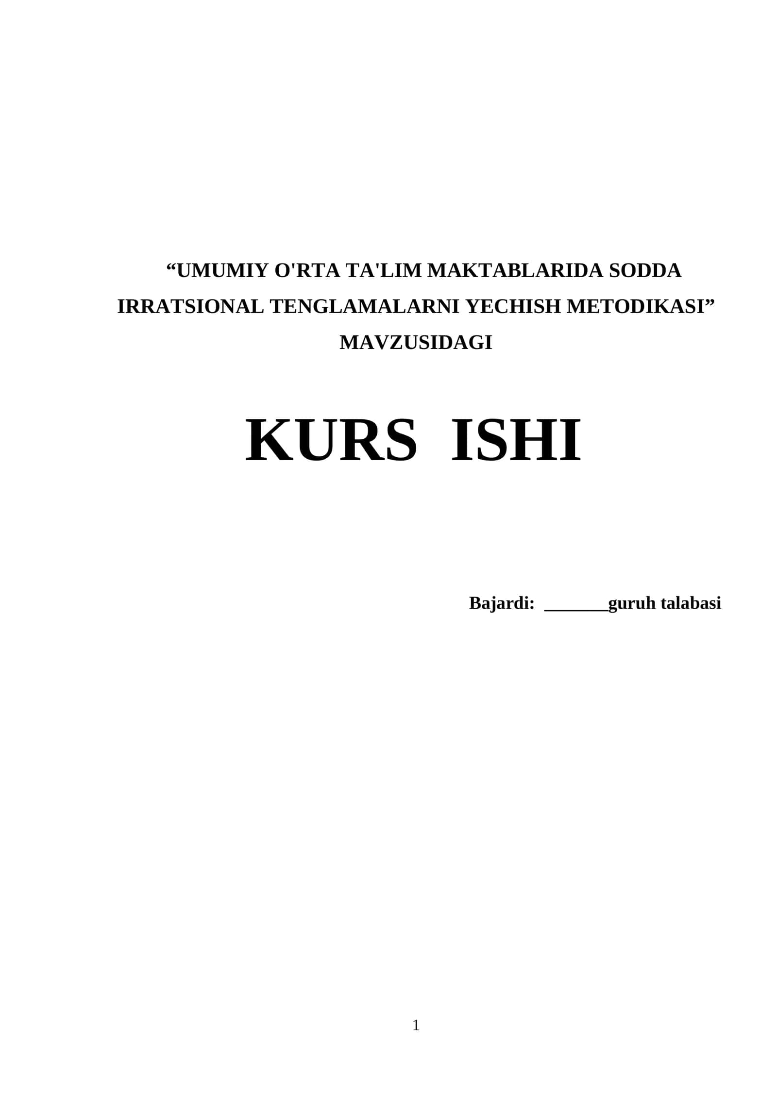 UMUMIY O'RTA TA'LIM MAKTABLARIDA SODDA IRRATSIONAL TENGLAMALARNI YECHISH METODIKASI 1