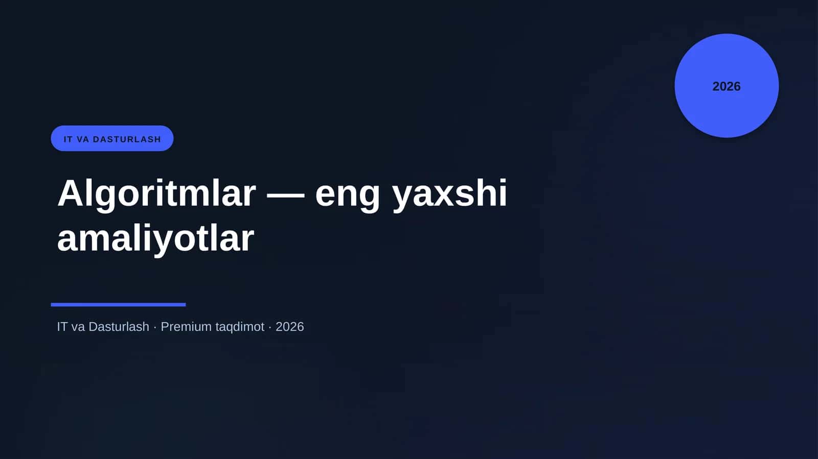 Algoritmlar — eng yaxshi amaliyotlar 1