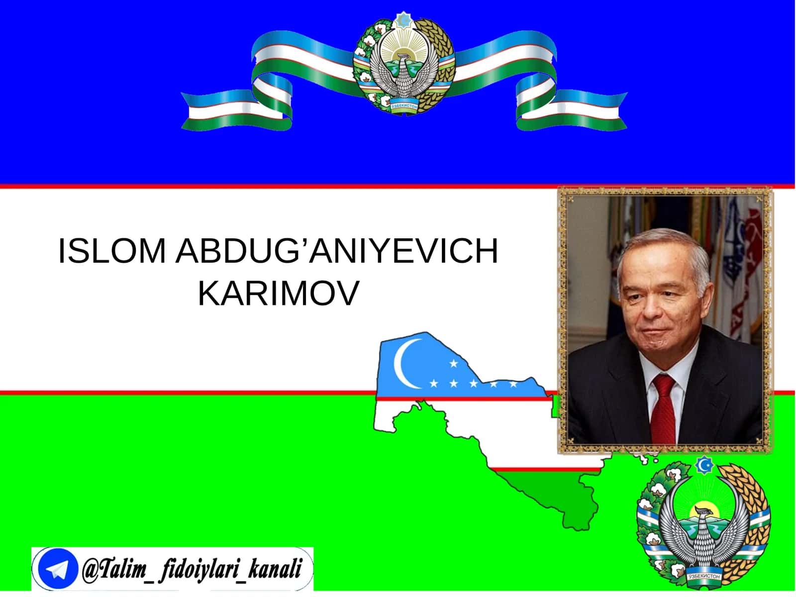 Islom Abdug‘aniyevich Karimov 1