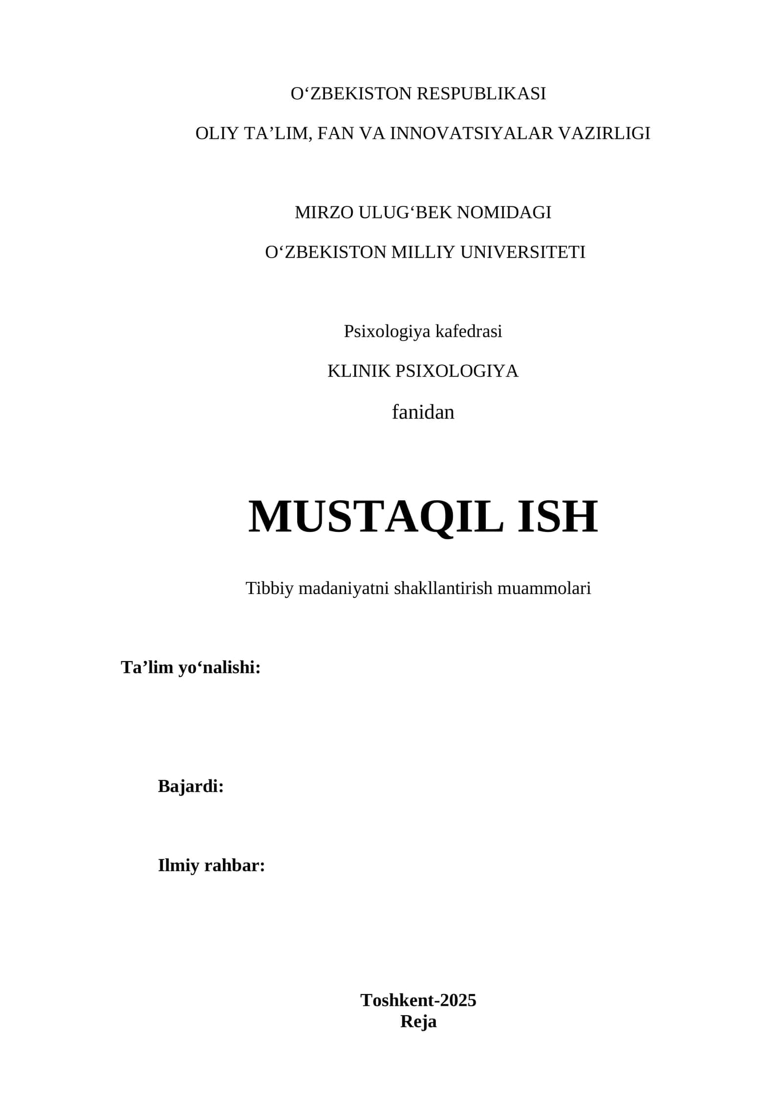 KLINIK PSIXOLOGIYA fanidan MUSTAQIL ISH 1
