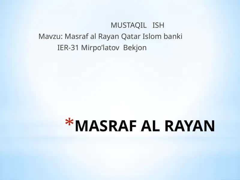 MASRAF AL RAYAN 1