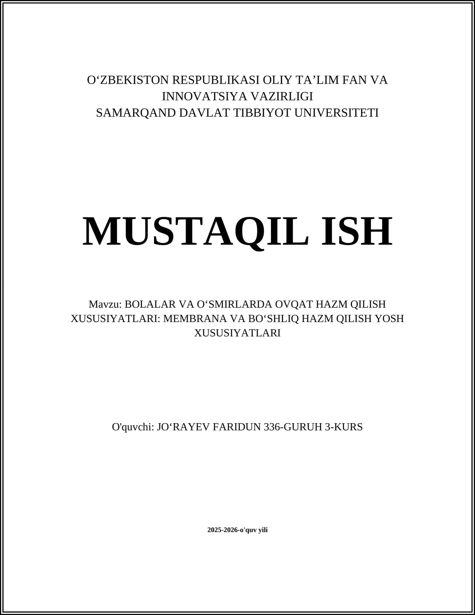 BOLALAR VA OʻSMIRLARDA OVQAT HAZM QILISH XUSUSIYATLARI: MEMBRANA VA BOʻSHLIQ HAZM QILISH YOSH XUSUSIYATLARI 1