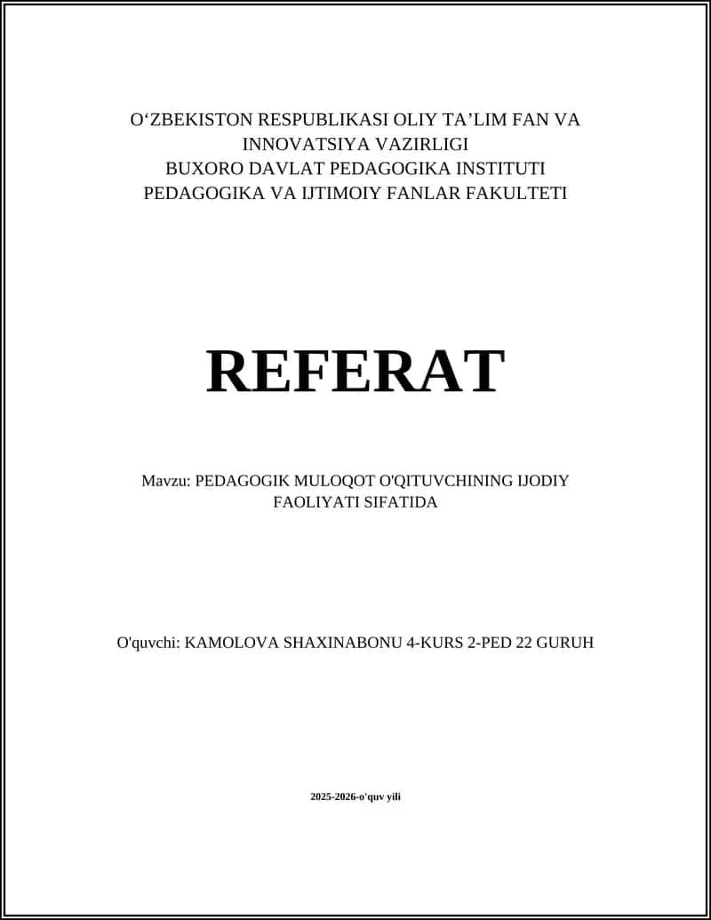 PEDAGOGIK MULOQOT O'QITUVCHINING IJODIY FAOLIYATI SIFATIDA 1