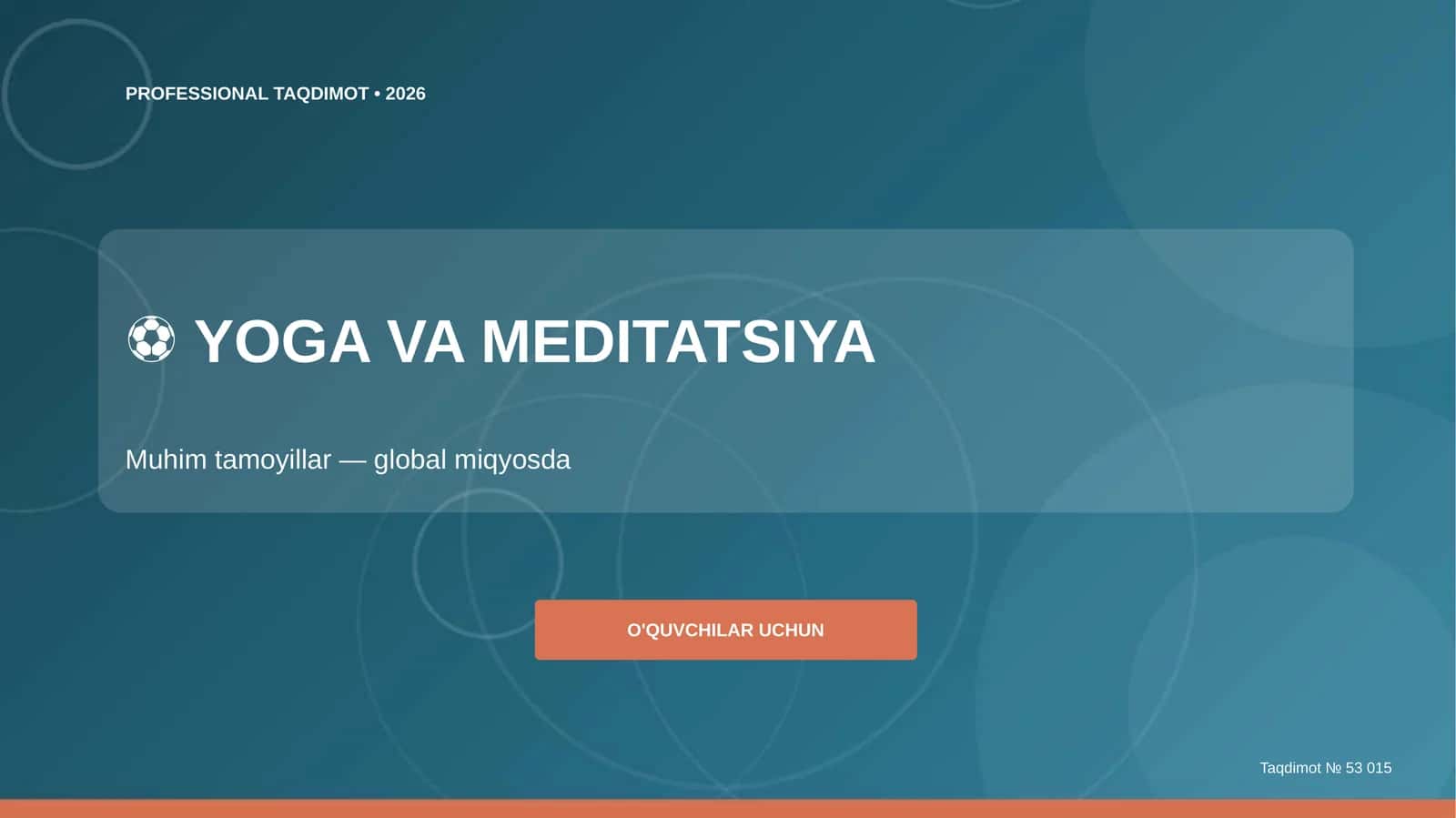 Yoga va meditatsiya: muhim tamoyillar (global miqyosda) [o'quvchilar uchun] 1