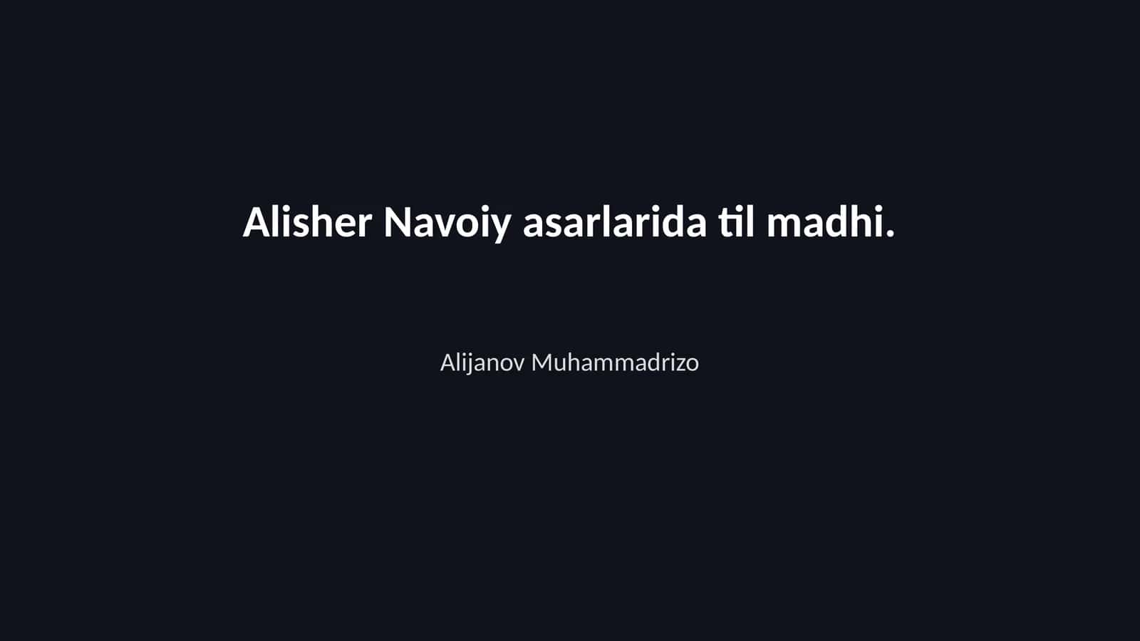 Navoiy asarlarida til madhi 1