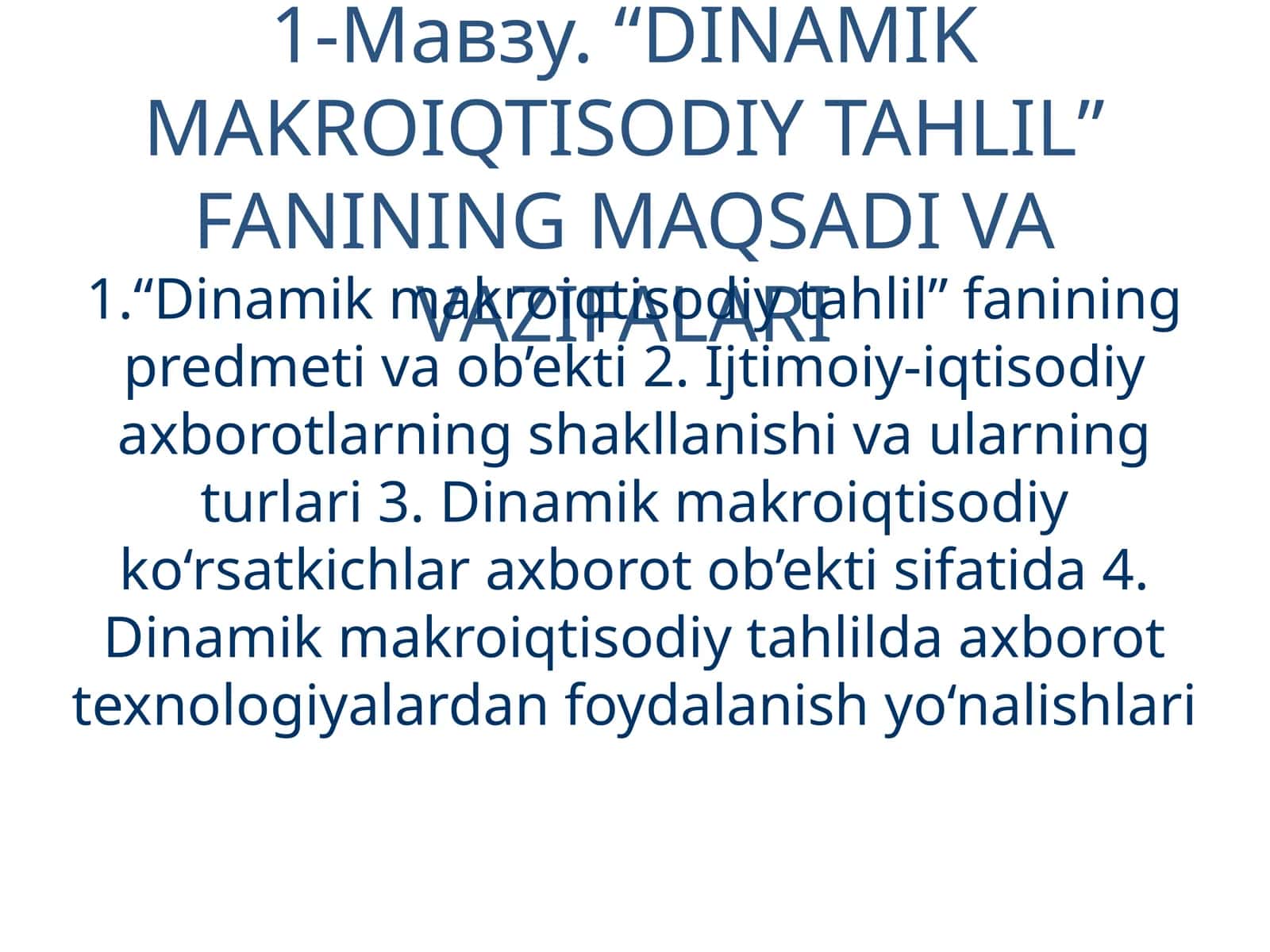 DINAMIK MAKROIQTISODIY TAHLIL 1