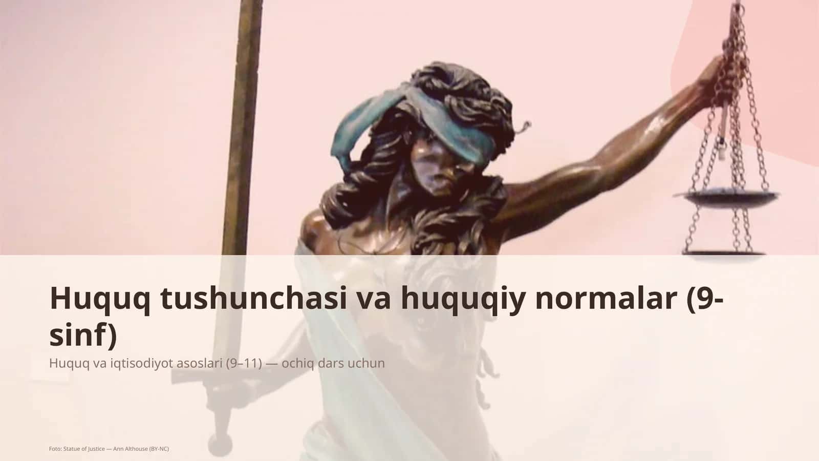 Huquq tushunchasi va huquqiy normalar (9-sinf) 1