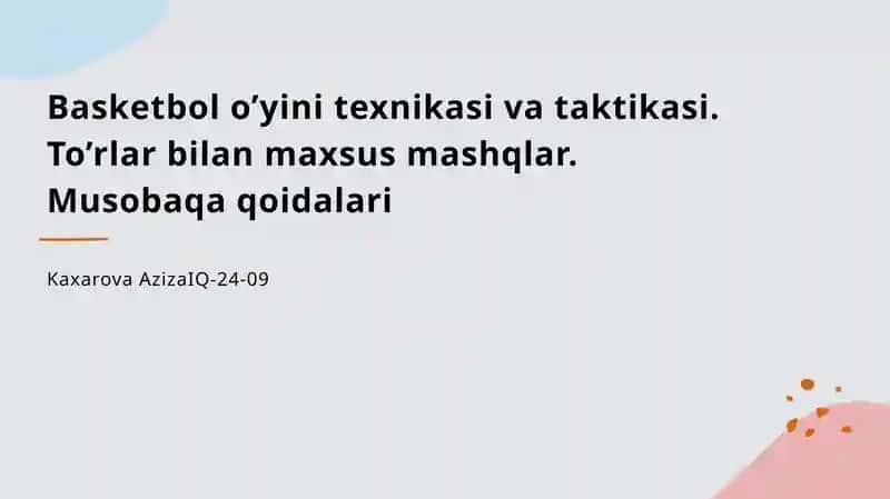 Basketbol texnikasi va taktikasi 1