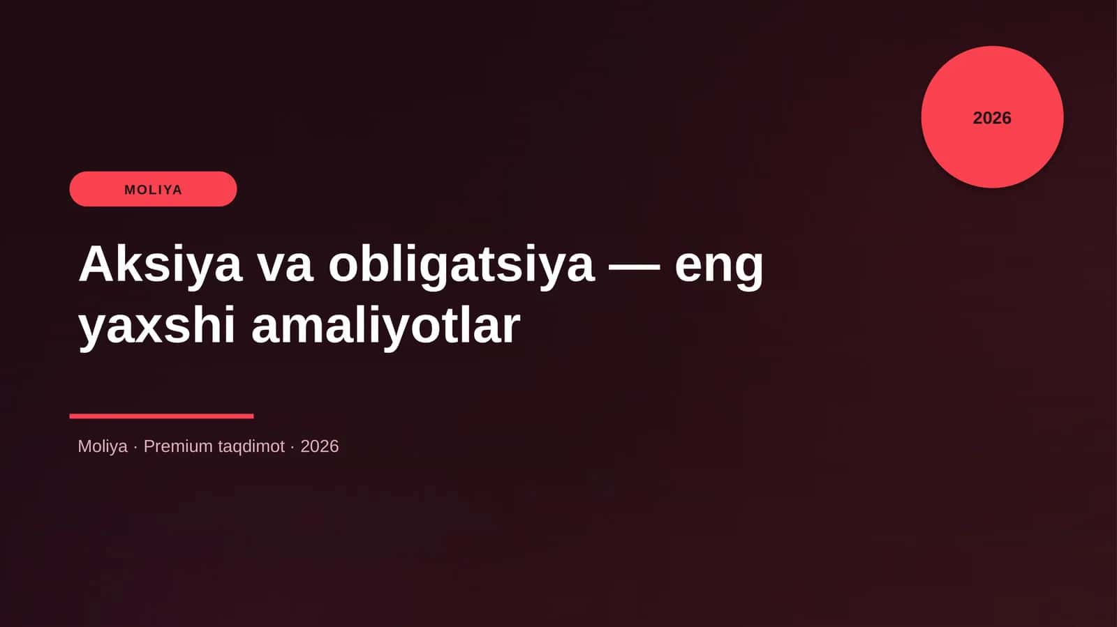 Aksiya va obligatsiya — eng yaxshi amaliyotlar 1