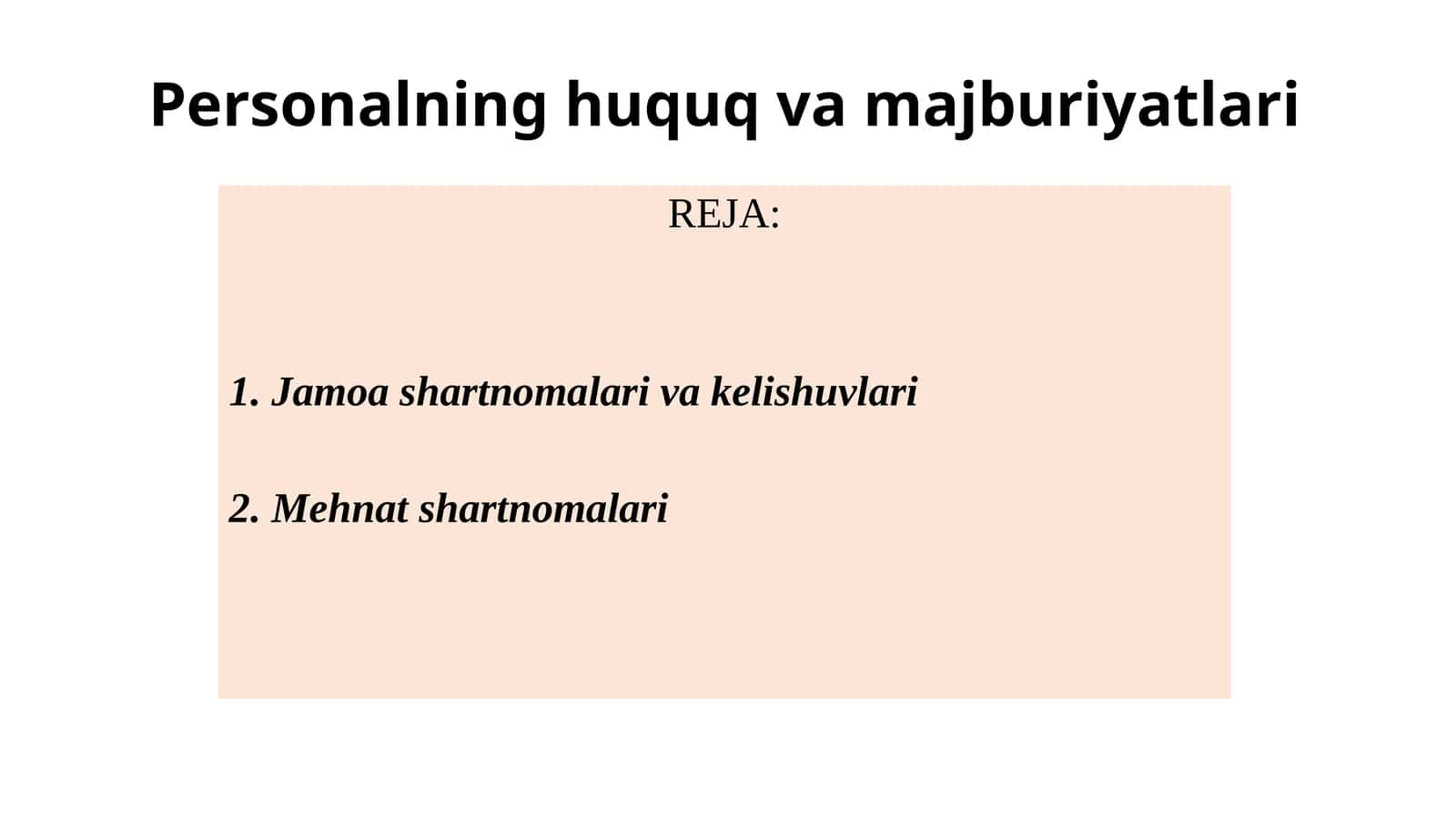 Personalning huquq va majburiyatlari 1