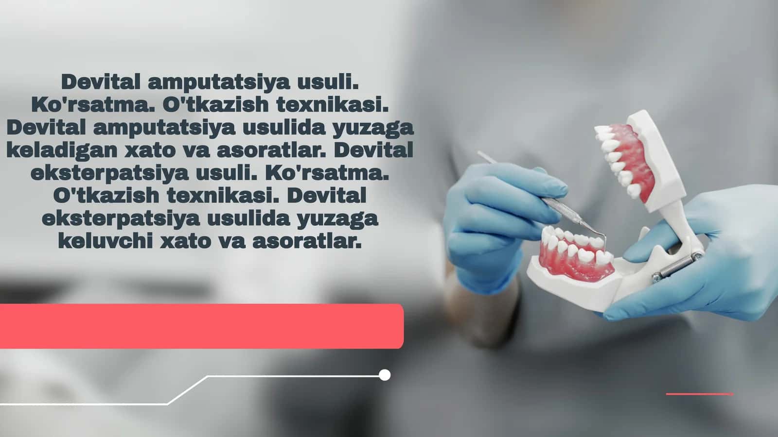 Devital amputatsiya usulining ko'rsatmalari va o'tkazish texnikasi 1