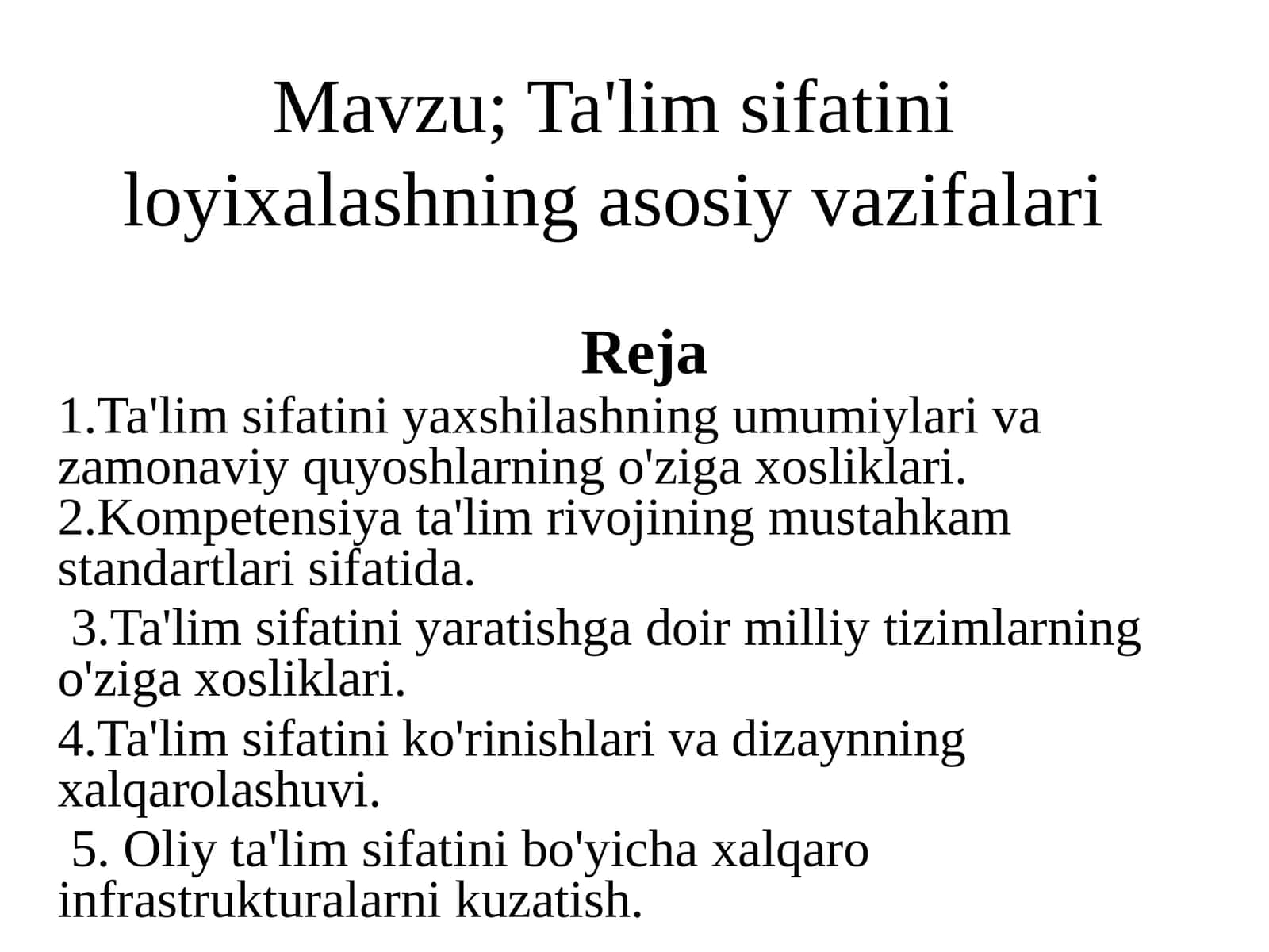 Ta'lim sifatiniloyixalashning asosiy vazifalari 1