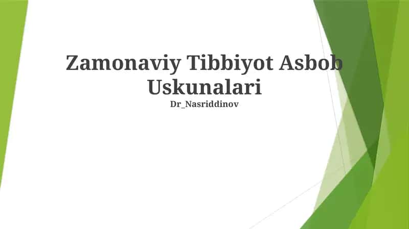Zamonaviy Tibbiyot Asbob Uskunalari 1