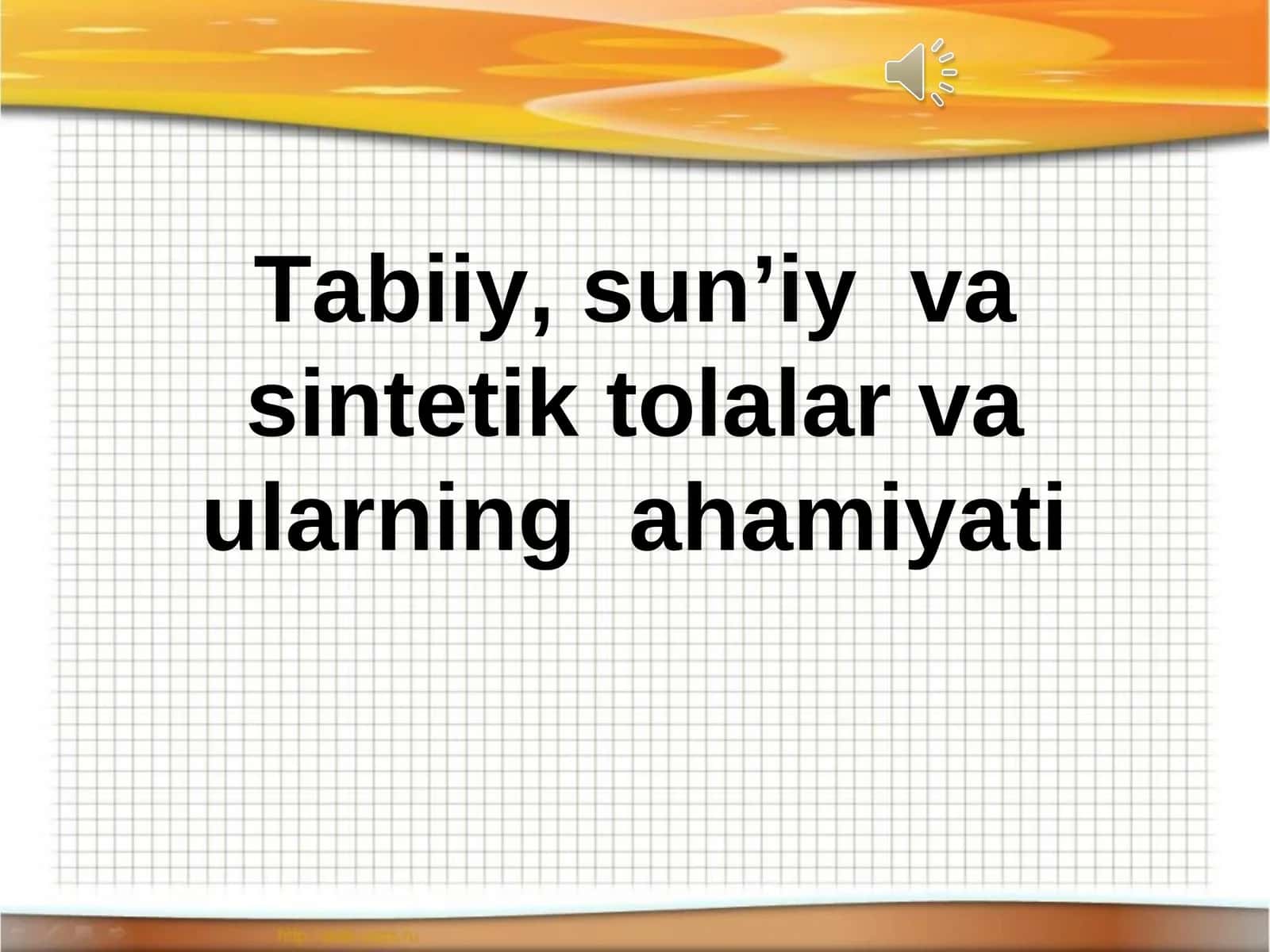 Tolalarning turlari olinish usullari 1