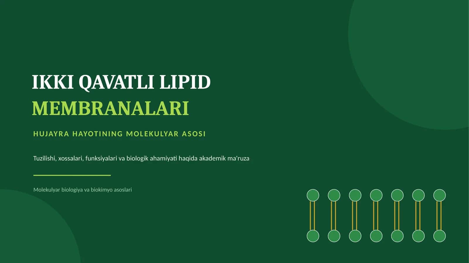 IKKI QAVATLI LIPID MEMBRANALARI 1