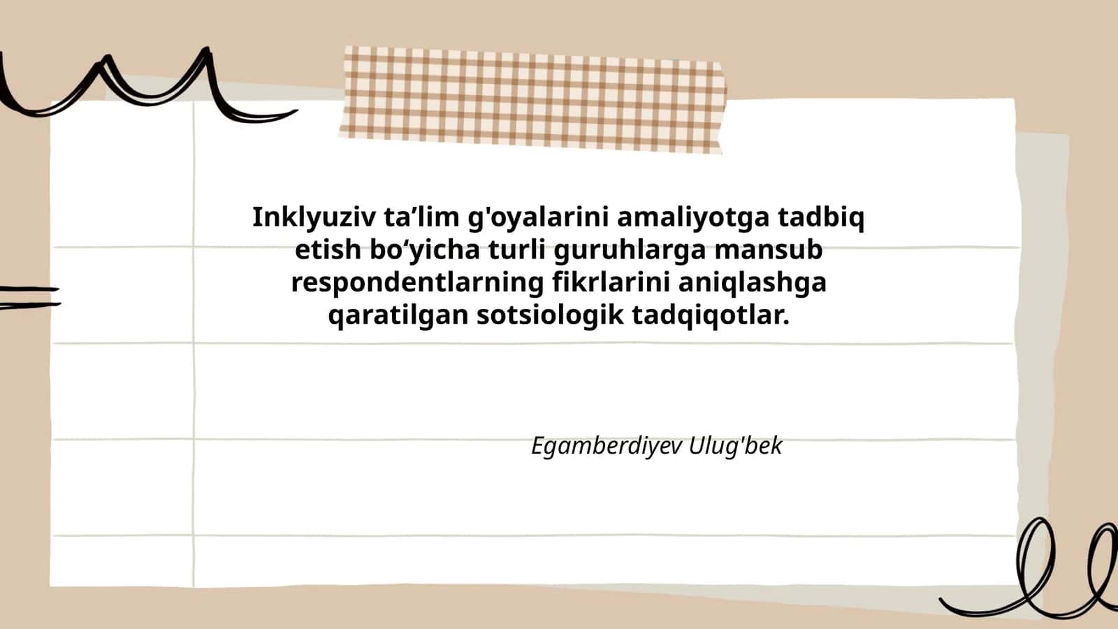 Inklyuziv ta’lim g'oyalarini amaliyotga tadbiq etish bo‘yicha turli guruhlarga mansub respondentlarning fikrlarini aniqlashga qaratilgan sotsiologik tadqiqotlar 1