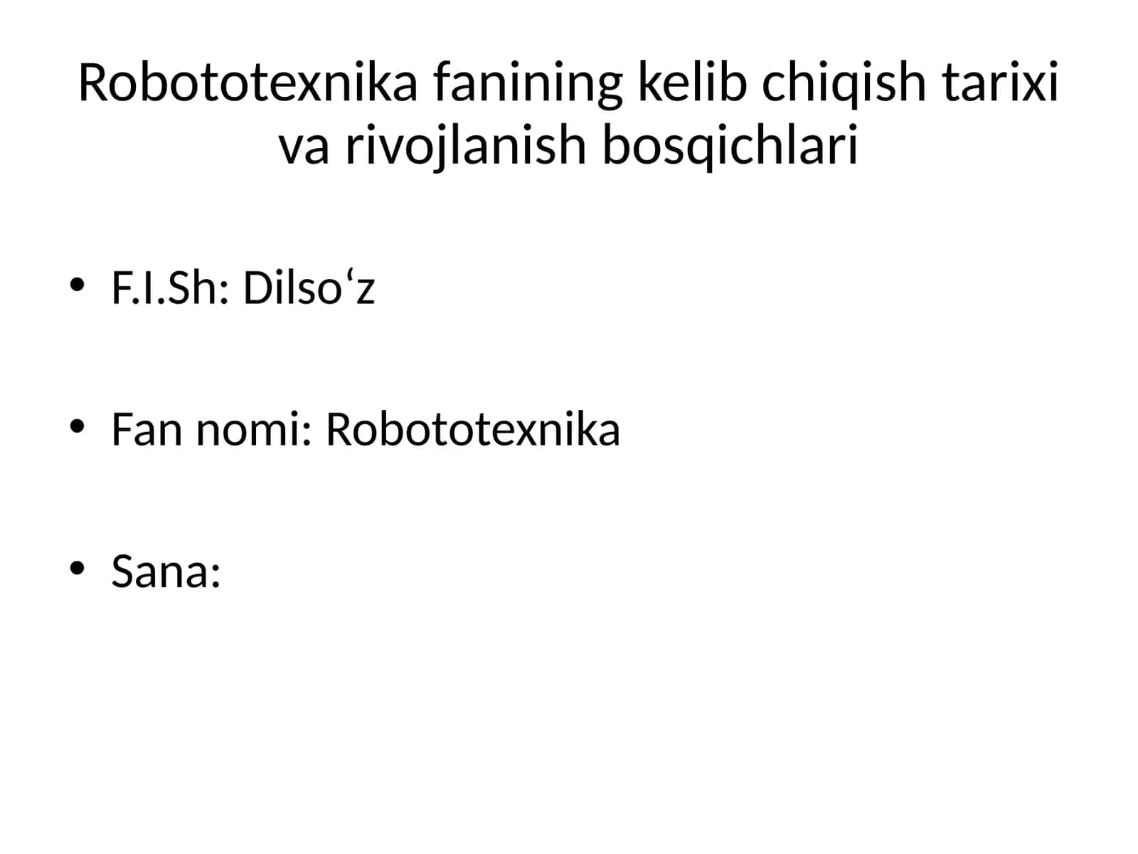 Robototexnika fanining kelib chiqish tarixi va rivojlanish bosqichlari 1