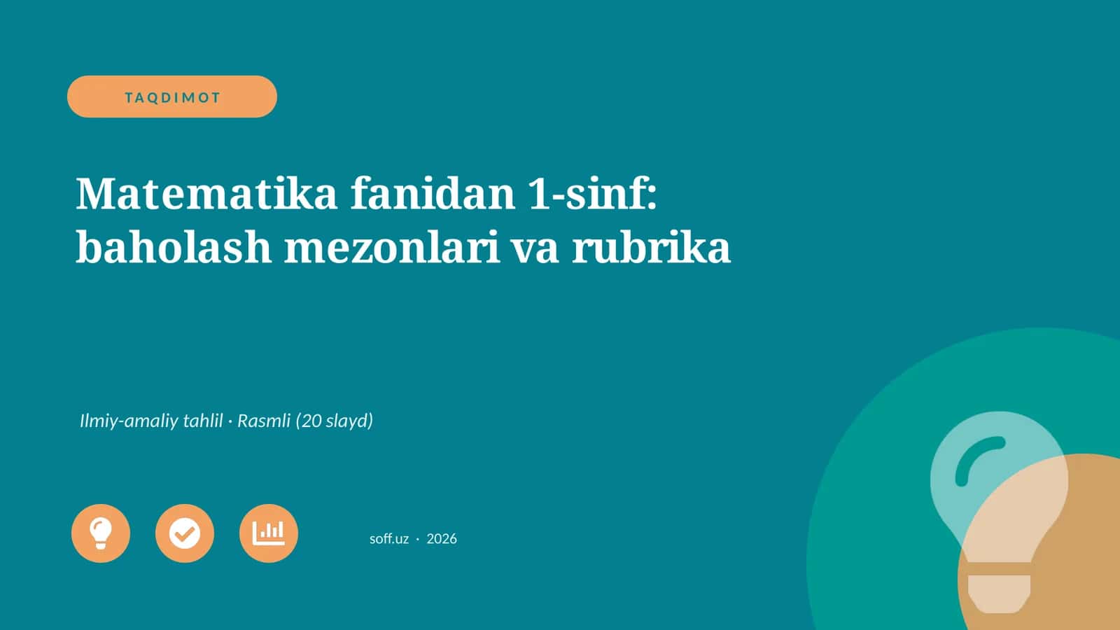 Matematika fanidan 1-sinf: baholash mezonlari va rubrika 1