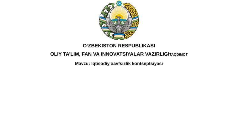 Iqtisodiy xavfsizlik kontseptsiyasi 1