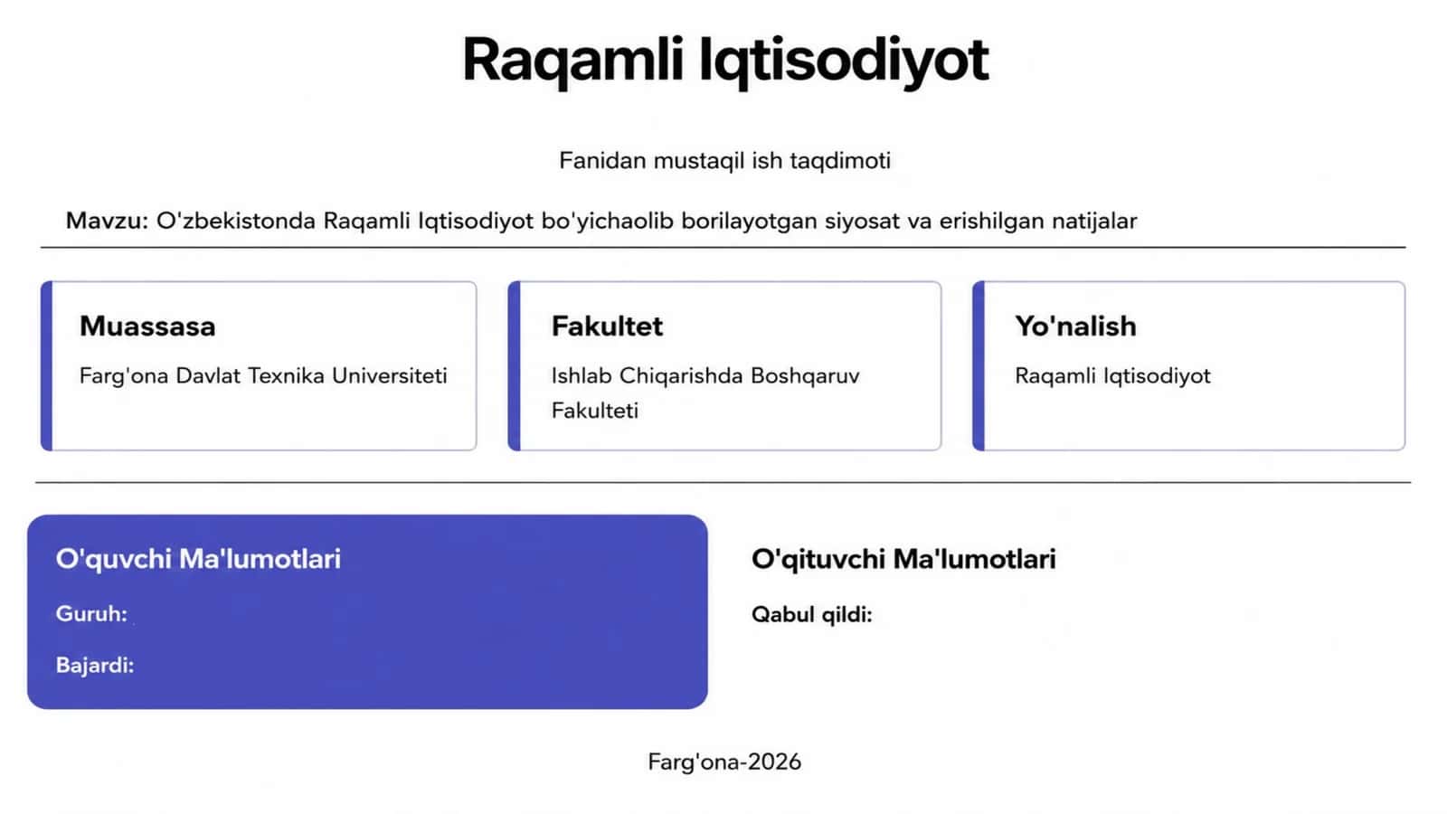 O'zbekistonda raqamli iqtisodiyot bo'yicha olib borilayotgan siyosat va erishgan natijalari 1